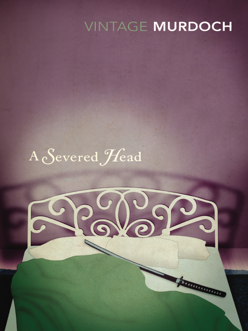 Title details for A Severed Head by Iris Murdoch - Available
